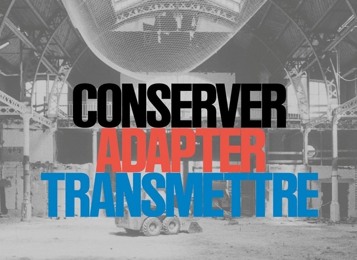 Exposition « Conserver Adapter Transmettre » au Pavillon de l'Arsenal